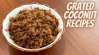 GRATED COCONUT RECIPES | GRATED COCONUT RECIPES DESSERT | SWEETENED SHREDDED COCONUT RECIPES