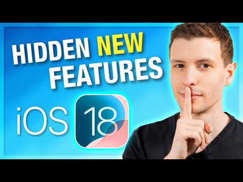 30 Hidden NEW Features in iOS 18