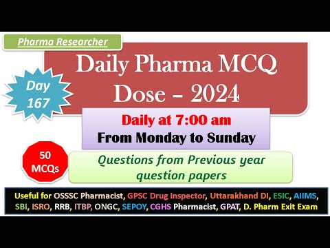 Day 167 Daily Pharma MCQ Dose Series 2024 II 50 MCQs II #exitexam #pharmacist #druginspector #dsssb