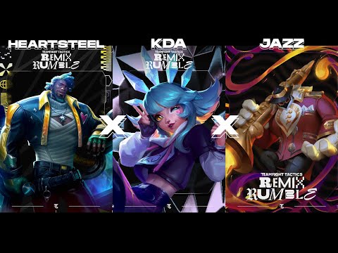 TFT Set 10: Remix Rumble - Heartsteel x KDA x Jazz (EARLY) | Original Soundtrack