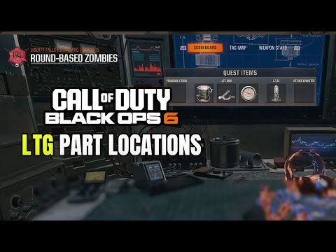 All LTG Part Locations - Liberty Falls (Black Ops 6 Zombies)