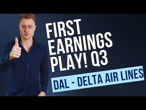 First earnings play of this quarter! DAL