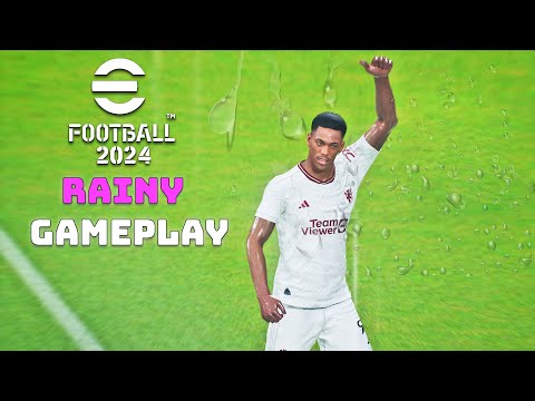 eFootball 2024 - First Look ● Rainy Gameplay - Barca vs Man United | 4K 60FPS | Fujimarupes