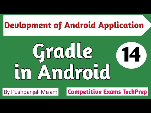 Lec - 2.3 Gradle in Android || Devlopment of Android Application in Hindi