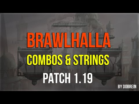 Brawlhalla - Combos and strings