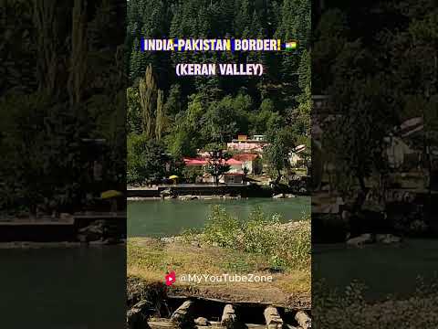 🇮🇳🇵🇰 Indian and Pakistani Flags Face to Face #keranvalley #IndiaPakistan  #kashmir