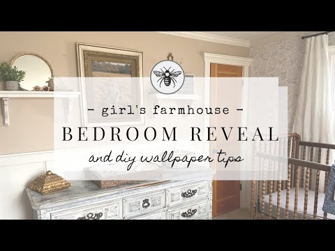 Girls Bedroom Makeover | DIY Sticky Wallpaper | 1900's Farmhouse Vintage & Antique Decor