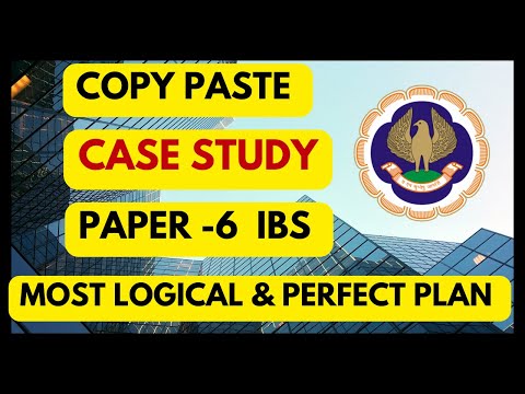 |ICAI CA Final Paper -6 IBS Exam Copy Paste Expected| Most Logical & Perfect Strategy For 1.5 Days