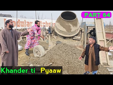 Khander ti Pyaaw | Part 64 | Kashmiri Drama