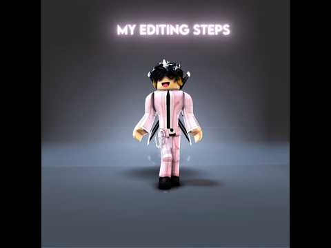 MY EDITING STEPS OF MY PREVIOUS EDIT! | Act Like An Angel 😜| #roblox #edit #robloxedit