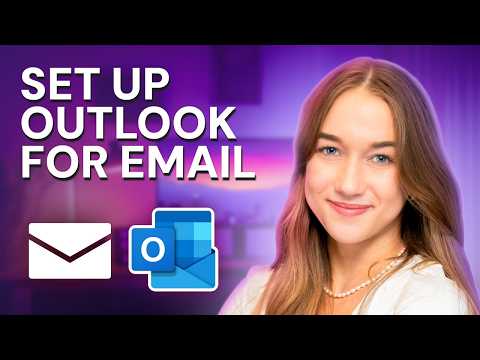 How to Set Up Email on Outlook: Quick and Easy Tutorial