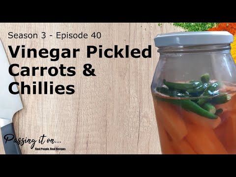 Vinegar Pickled Carrots & Chilies