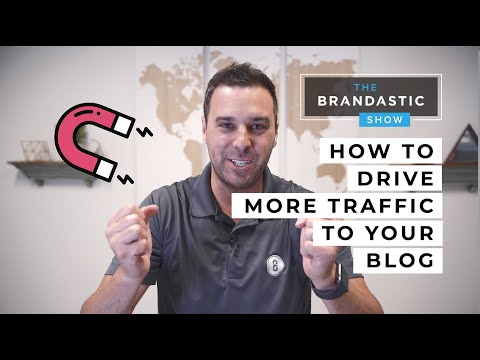 How To Attract Blog Traffic like a POWERFUL Magnet | Content Strategies | Brandastic.com