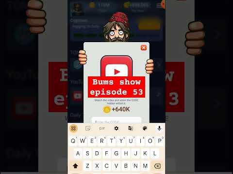 Bums show episode 53 | bums lottery cards| bums video code| bums verify code | Bums episode 53 code