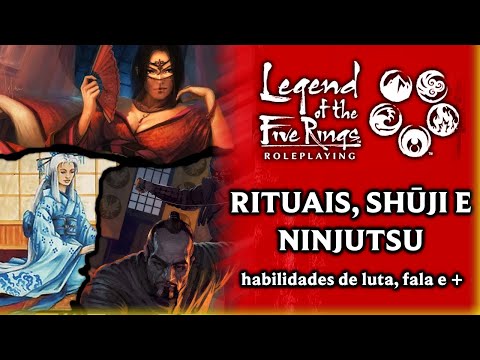 TÉCNICAS: RITUAIS, SHŪJI E NINJUTSU - LENDA DOS CINCO ANÉIS (ed5)