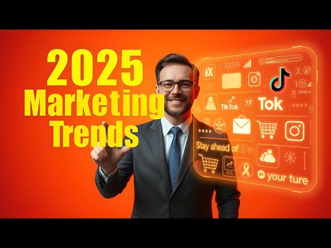 2025 Digital Marketing Trends: The Future of Marketing