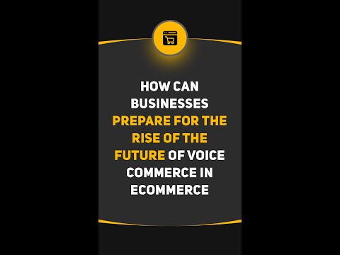 Future of voice commerce in eCommerce Businesses