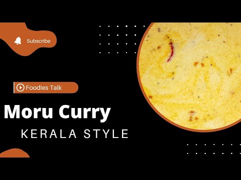 Moru Curry|Kerala style|Moru kaachiyathu|Foodies Talk