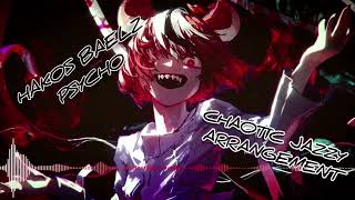 Hakos Baelz  "Psycho" - Chaotic Jazzy Arrangement