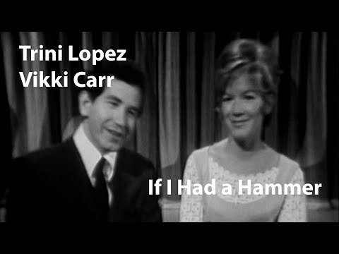 Trini Lopez & Vikki Carr - If I Had a Hammer (1964) [Restored]