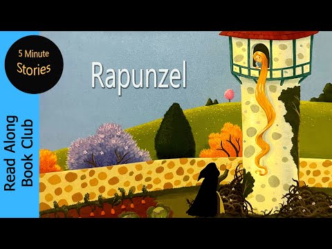 RAPUNZEL 👸🏼  A 5 Minute Fairy Tale Short Story READ ALOUD