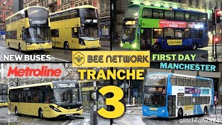 🐝 Bee Network's Metroline Manchester Takeover: Tranche 3 First Day