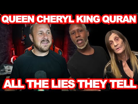 Queen Cheryl King Quran All The Lies Exposed