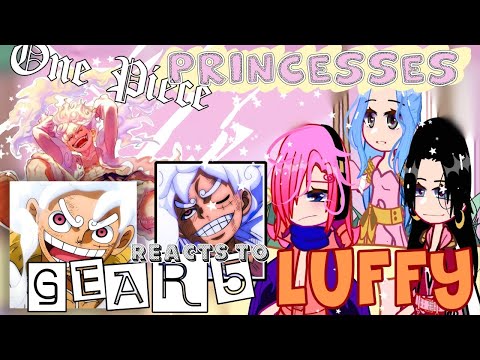 One Piece Princess react to Luffy Gear 5 || Joy Boy