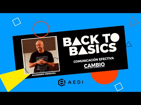 Comunicación efectiva "CAMBIO" con Alejandro Mendoza