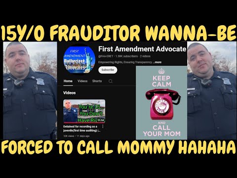 15-Year-Old Frauditor Wanna-Be Gets in Over His Head—Has to Call Mommy! HAHAHA!