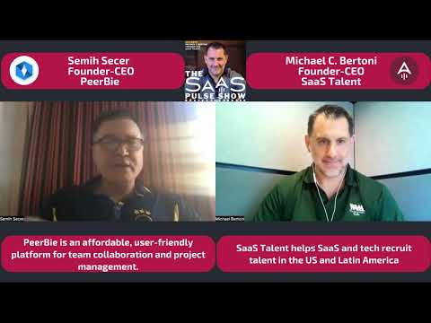 The SaaS Pulse Show - Episode #34 - Semih Secer - Founder-CEO - PeerBie