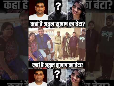 | Atul Subhash | Nikita Singhania | Atul Subhash's son | Jaunpur Court | Bangalore police |