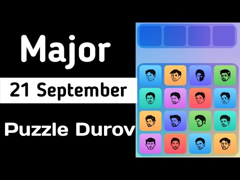 21 September Major Daily Combo | Major Airdrop Bot | Major Daily Combo Puzzle Durov | Puzzle Durov