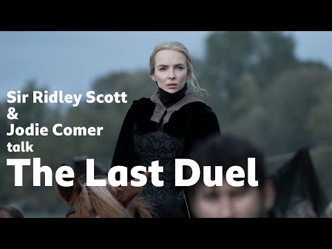 Sir Ridley Scott & Jodie Comer interviewed by Simon Mayo