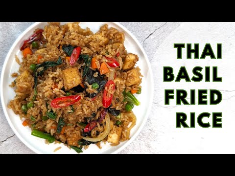 Thai Basil Fried Rice with Tofu Recipe | How to make | Berry Berry Life