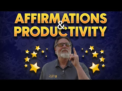 Affirmations And Productivity : EPI 45 Mr. Wizard's Workshop