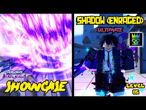 SHADOW (ENRAGED) LVL 85 ULTIMATE UNIT SHOWCASE - ANIME LAST STAND