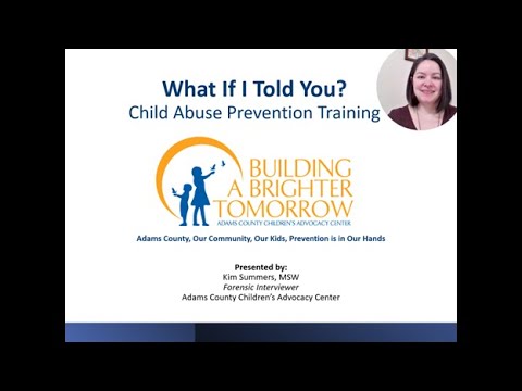 What If I Told You? Child Abuse Prevention Training