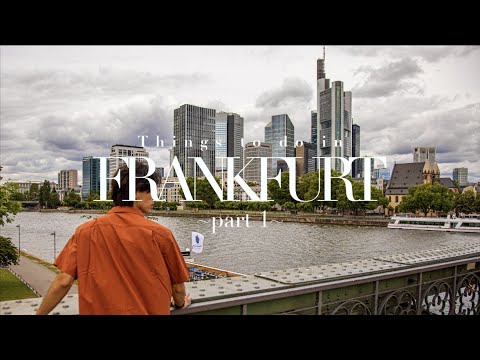 Things to do in Frankfurt | Part I