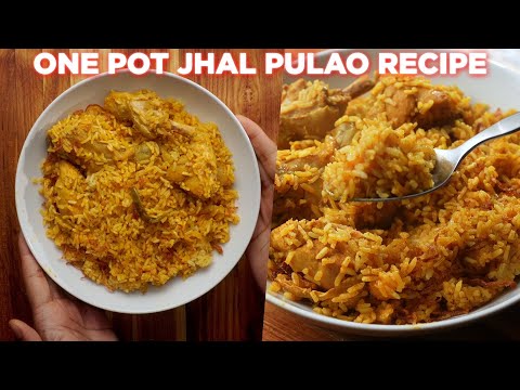 Mouthwatering One Pot Jhal Pulao Recipe | One Pot Spicy Chicken Pulao