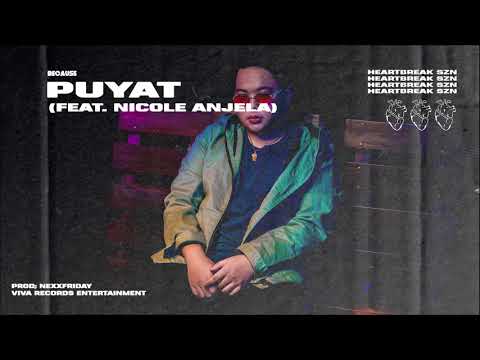 Because - Puyat (Audio) feat. Nicole Anjela