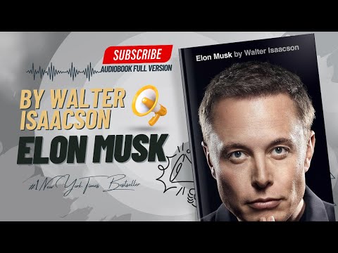 Elon Musk Full Audiobook By Walter Isaacson | Biography