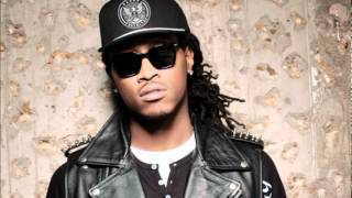 FUTURE - TRENDING TOPIC (NEW June 2012)