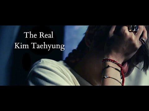 The Real Kim Taehyung