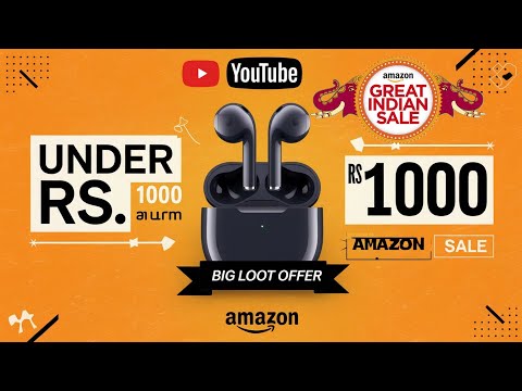 Earbuds Under Rs.1000 Amazon Sale Big Loot Offer #amazon