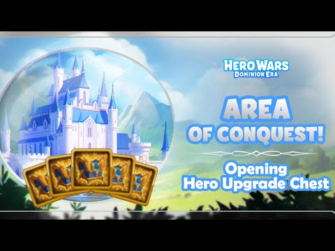 Area of Conquest || Hero Upgrade Chest