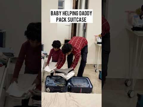 Baby-Dad packing suitcase #telugushorts #minivlog #teluguvideos #vlog #hyderabadvlogs #familyvideos