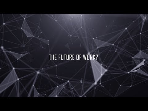 What is the future of work?