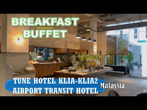 Breakfast Buffet | Tune Hotel KLIA-KLIA2, Malaysia