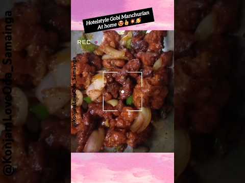 Gobi 65 & Manchurian #love #vlog #food #foodie #special #receipe #homefood #gobimanchurian #gobi65